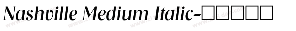 Nashville Medium Italic字体转换